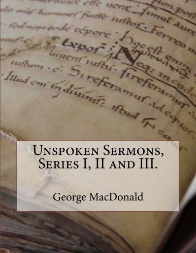 Unspoken Sermons, Series I., II., and III.