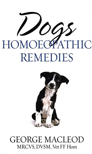 Dogs: Homoeopathic Remedies von Rider