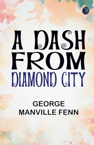 A Dash from Diamond City von Zinc Read