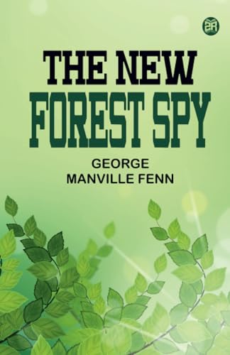 The New Forest Spy von Zinc Read