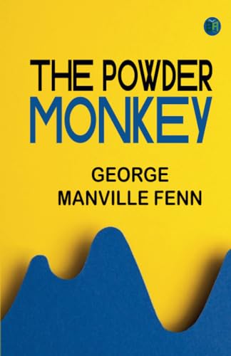 The Powder Monkey von Zinc Read