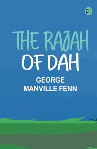 The Rajah of Dah von Zinc Read