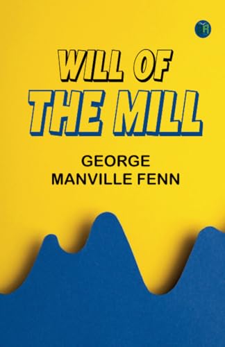 Will of the Mill von Zinc Read
