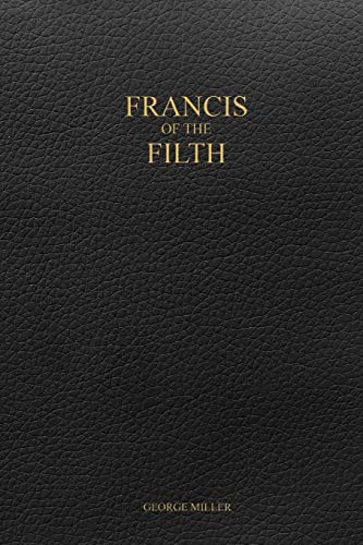 Francis of the Filth von Lulu