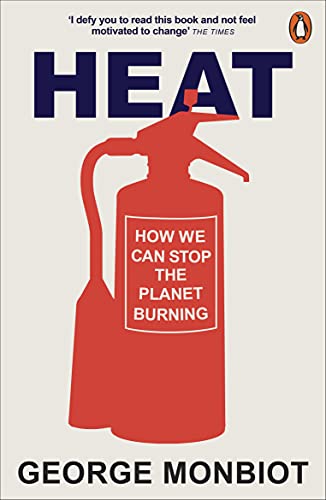 Heat: How We Can Stop the Planet Burning von Penguin