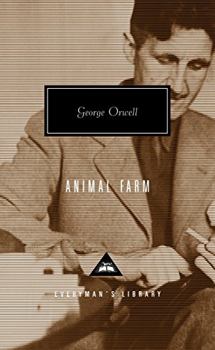 Animal Farm (Everyman's Library CLASSICS) von Everyman's Library