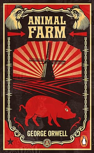 Animal Farm: The dystopian classic reimagined with cover art by Shepard Fairey (Penguin Essentials, 94) Animal Farm: The dystopian classic reimagined with cover art by Shepard Fairey (Penguin Essentials, 94)