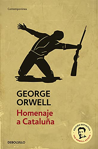 Homenaje a Cataluña (edición definitiva avalada por The Orwell Estate) (Contemporánea)