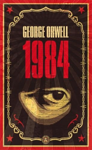 1984 (2016): The dystopian classic reimagined with cover art by Shepard Fairey (Penguin Essentials, 95) 1984 (2016): The dystopian classic reimagined with cover art by Shepard Fairey (Penguin Essentials, 95)