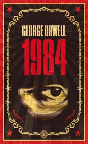 1984 (2016): The dystopian classic reimagined with cover art by Shepard Fairey (Penguin Essentials, 95) 1984 (2016): The dystopian classic reimagined with cover art by Shepard Fairey (Penguin Essentials, 95)