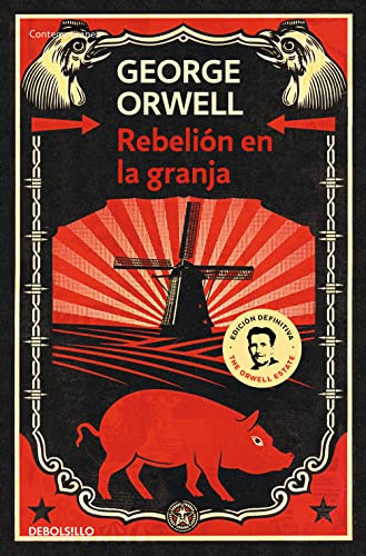 Rebelión en la granja / Animal Farm (Contemporánea) von DEBOLSILLO