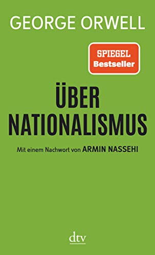 Über Nationalismus: Mit einem Nachwort von Armin Nassehi