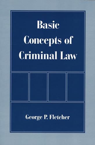 Basic Concepts of Criminal Law von Oxford University Press, USA