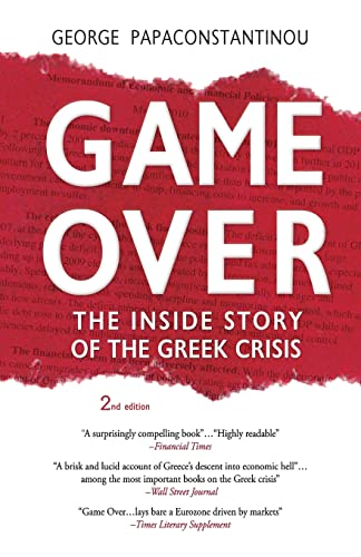Game Over: The Inside Story of the Greek Crisis