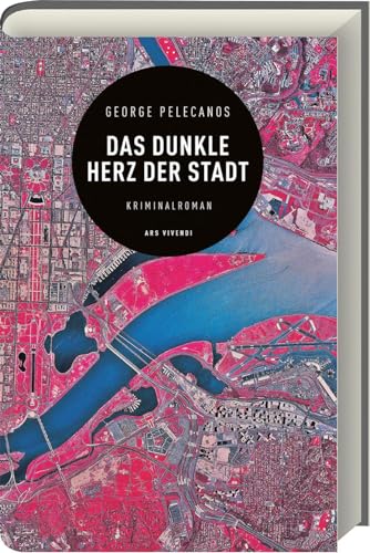 Das dunkle Herz der Stadt: Kriminalroman