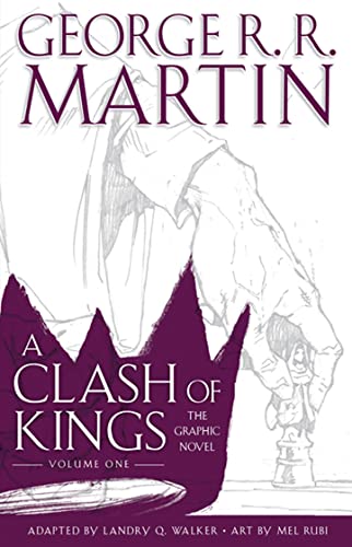 A Clash of Kings: Graphic Novel, Volume One (A Song of Ice and Fire) von HarperVoyager