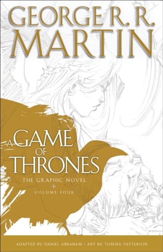 A Game of Thrones: The Graphic Novel: Volume Four von Bantam