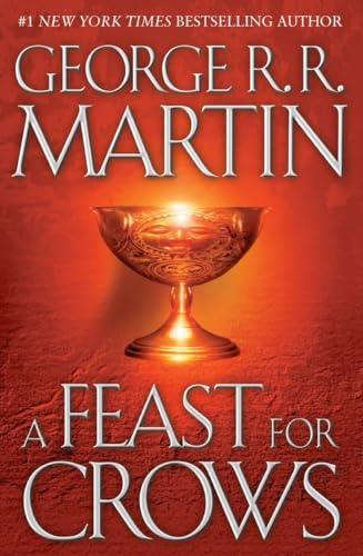 A Song of Ice and Fire 4. A Feast for Crows: A Song of Ice and Fire: Book Four von Bantam