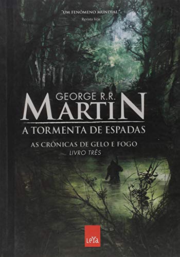 A Tormenta de Espadas. As Crônicas de Gelo e Fogo - Volume 3 (Em Portuguese do Brasil)