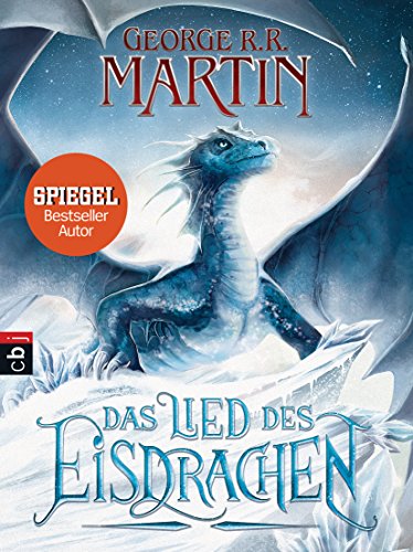 Das Lied des Eisdrachen Das Lied des Eisdrachen
