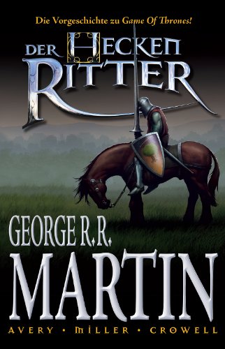 George R. R. Martin: Der Heckenritter Graphic Novel, Bd. 1 von Panini