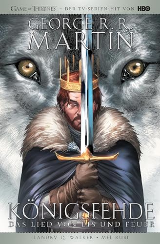 George R.R. Martins Game of Thrones - Königsfehde (Collectors Edition): Bd. 1 (2. Buch von Das Lied von Eis und Feuer) George R.R. Martins Game of Thrones - Königsfehde (Collectors Edition): Bd. 1 (2. Buch von Das Lied von Eis und Feuer) von Panini