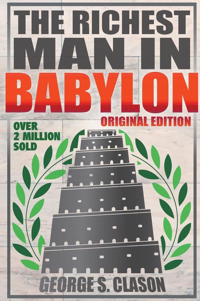 Richest Man In Babylon - Original Edition von Dauphin Publications Inc.
