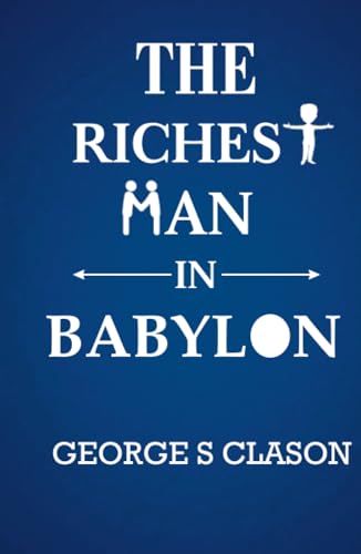 The Richest Man In Babylon