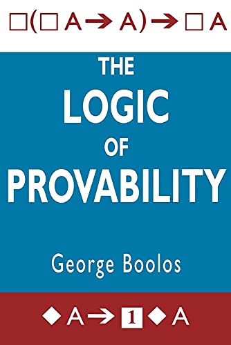 The Logic of Provability von Cambridge University Press