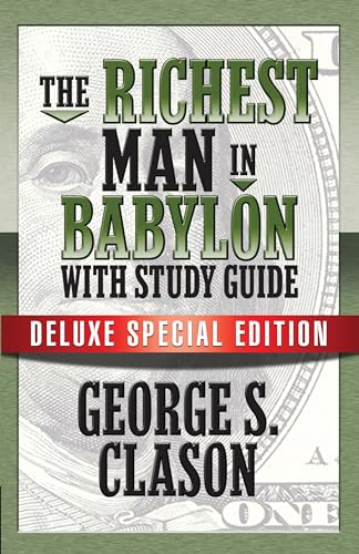 Richest Man In Babylon with Study Guide: Deluxe Special Edition von G&D Media