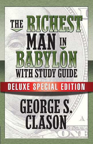Richest Man In Babylon with Study Guide: Deluxe Special Edition