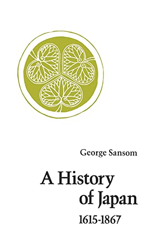History of Japan, 1615-1867 von Stanford University Press