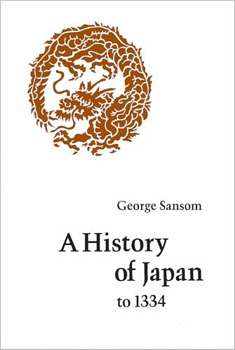 History of Japan to 1334 von Stanford University Press