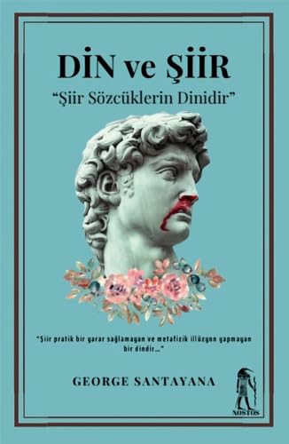 Din ve Şiir: “Şiir Sözcüklerin Dinidir” von Nostos Yayınları
