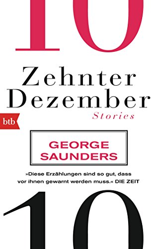 Zehnter Dezember: Stories von btb Taschenbuch