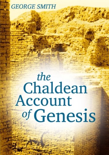 The Chaldean Account Of Genesis von lulu.com