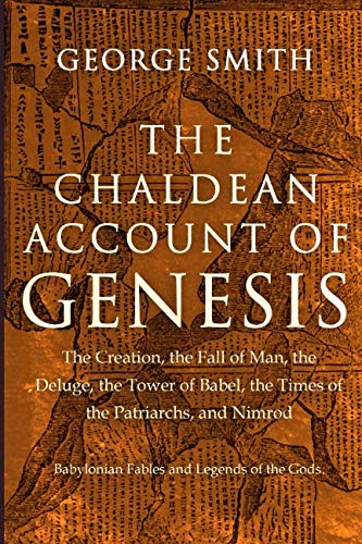 The Chaldean Account of Genesis