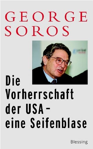 Die Vorherrschaft der USA - eine Seifenblase