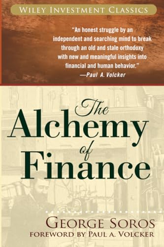 The Alchemy of Finance: The New Paradigm (Wiley Investment Classics) von Wiley