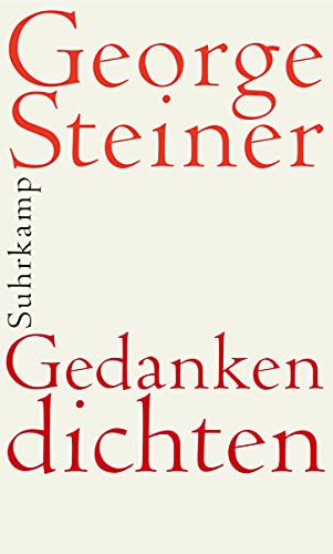 Gedanken dichten: Essay von Suhrkamp Verlag AG
