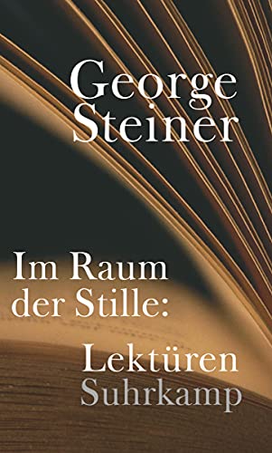 Im Raum der Stille: Lektüren von Suhrkamp Verlag AG