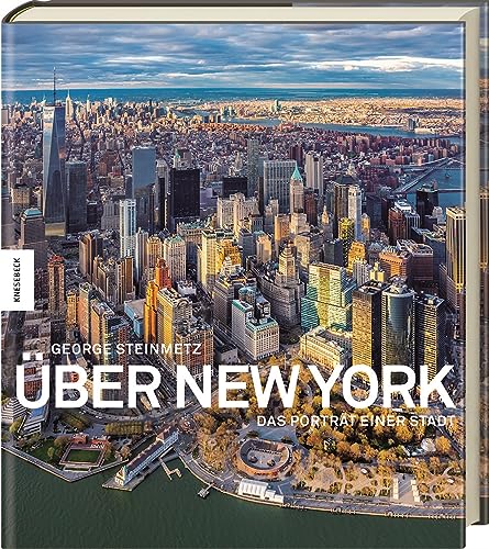 Über New York: Das Porträt einer Stadt