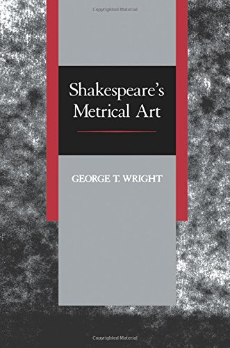 Shakespeare's Metrical Art von University of California Press