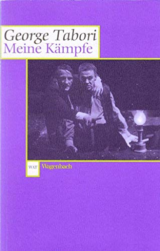 Meine Kämpfe (Wagenbachs andere Taschenbücher)