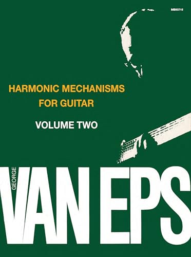 George Van Eps Harmonic Mechanisms For Guitar: Volume 2