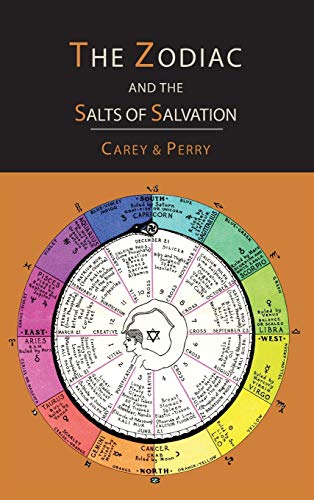 The Zodiac and the Salts of Salvation: Two Parts von Martino Fine Books