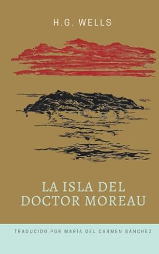 La isla del doctor Moreau von Babelcube Inc.
