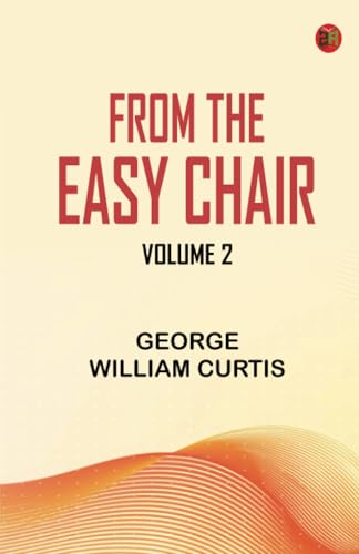 From the Easy Chair, Volume 2 von Zinc Read