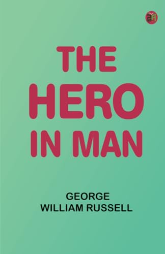 The Hero in Man von Zinc Read