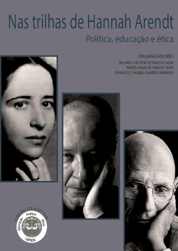 Nas Trilhas De Hannah Arendt von Clube de Autores